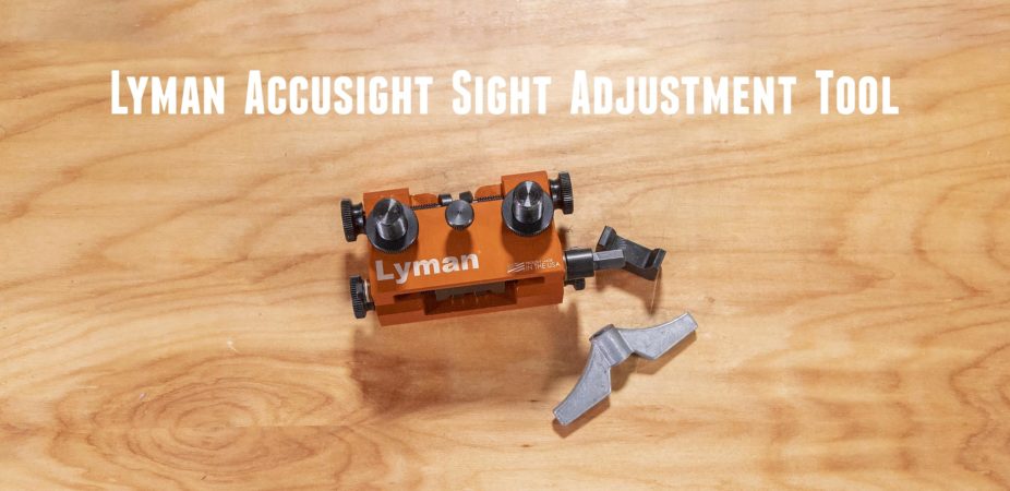 Hands On Lyman Accusight Handgun Sight Alignment Tool Ultimate Reloader