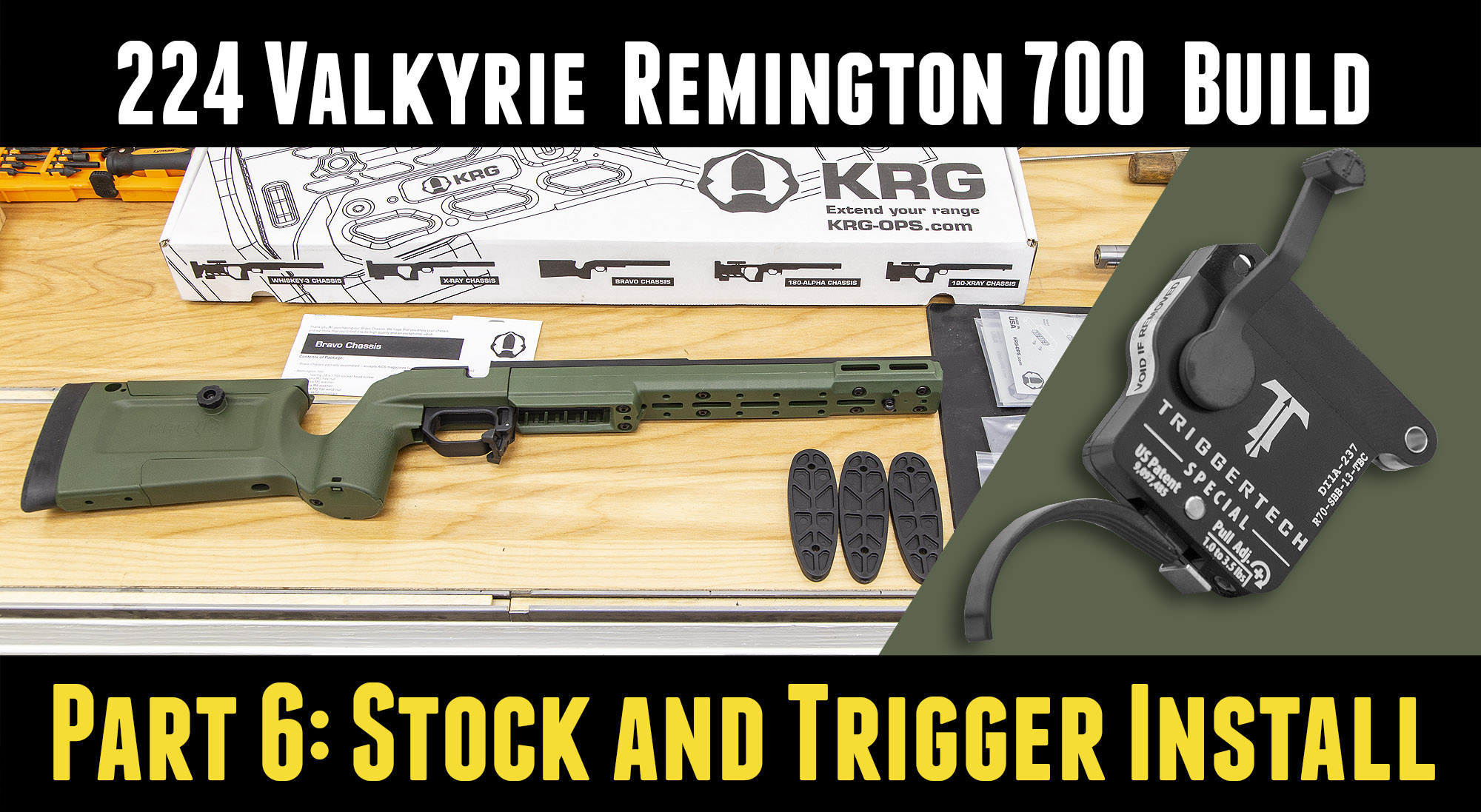 224 Valkyrie Remington 700 Build P6 Krg Bravo Stock Triggertech Special Trigger Ultimate Reloader
