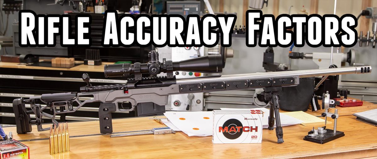 Rifle Accuracy Factors: A Discussion with Gordy Gritters – Ultimate ...