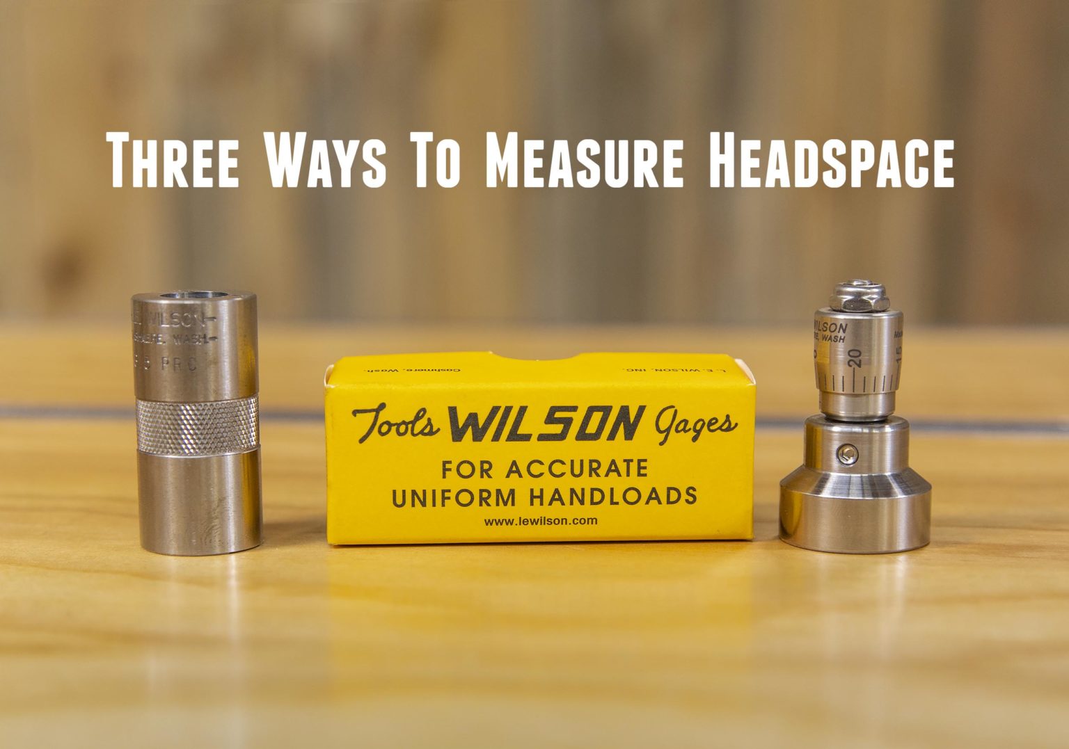 3 Ways to Measure Headspace Ultimate Reloader