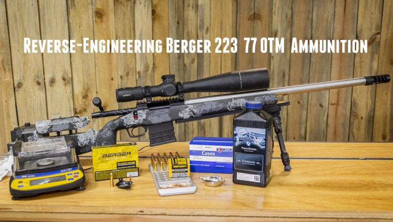 Re-creating Berger’s AMAZING 77 OTM 223 Load – Ultimate Reloader